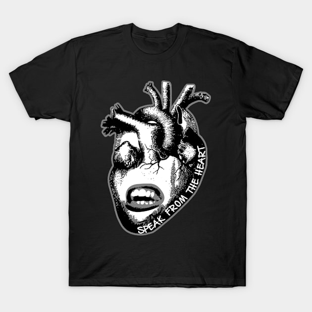 "Speak from the Heart" T-Shirt by Agon Authentic